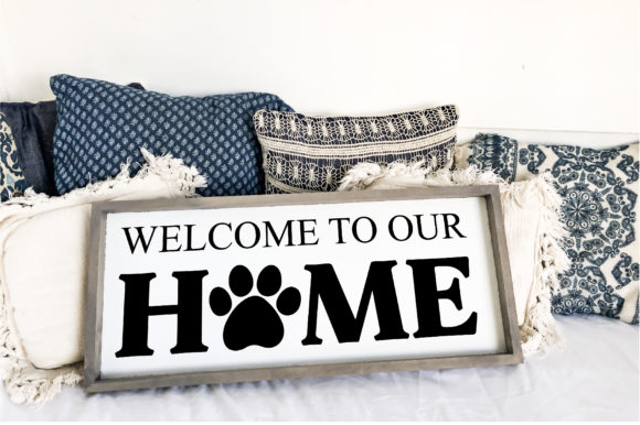 Download Welcome to Our Home Paw Dog SVG Design - Paw Collection